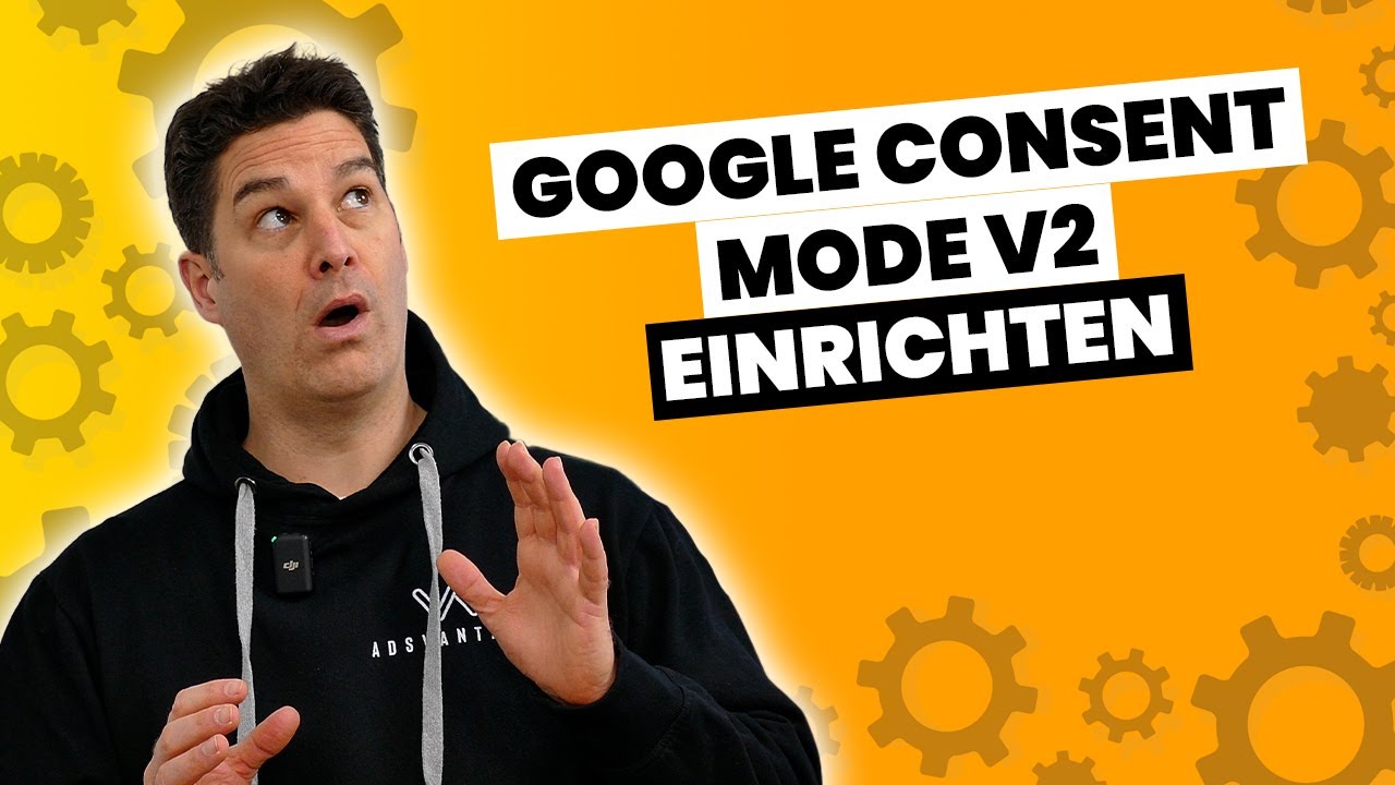 Google Consent Mode V2 für Google Ads nutzen