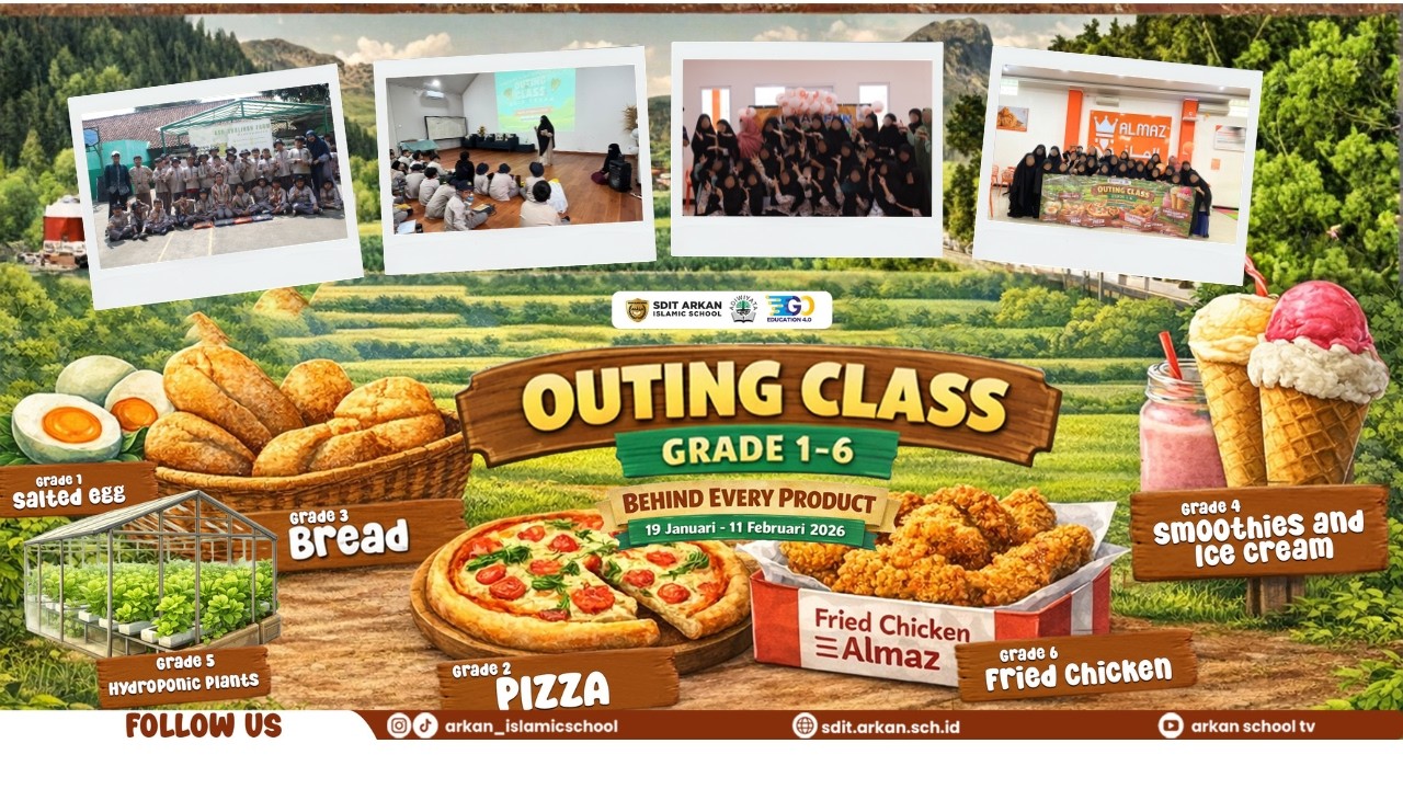 Outing Class 2026 - SDIT Arkan Cendekia