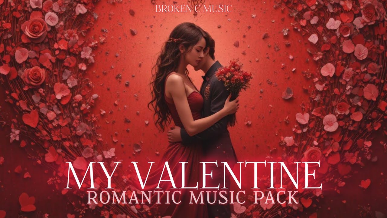 No Copyright Romantic Background Music Pack - My Valentine [Free Download Pack]