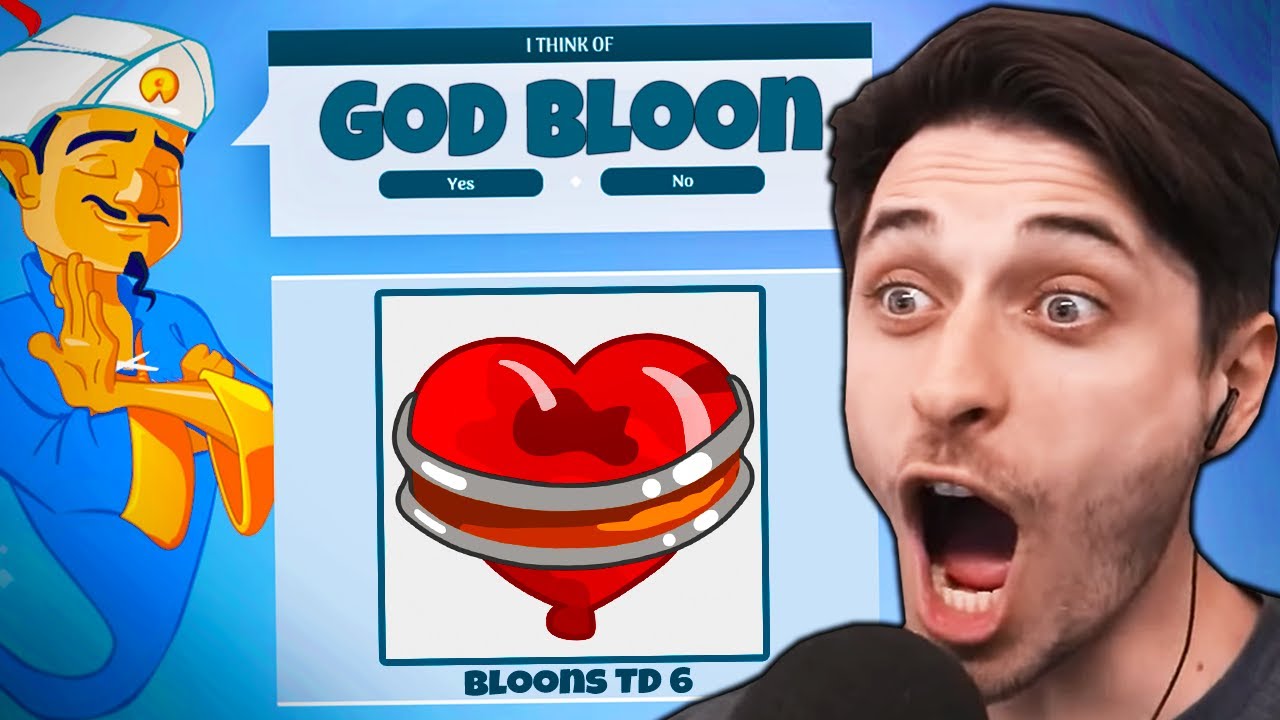 I cant believe AKINATOR actually GUESSED IT.. (BTD 6)