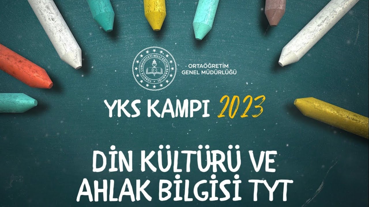 2023 YKS Kampı Din Kültürü ve Ahlak Bilgisi-3 (TYT) (Gençlik ve Değerler Gönül Coğrafyamız)