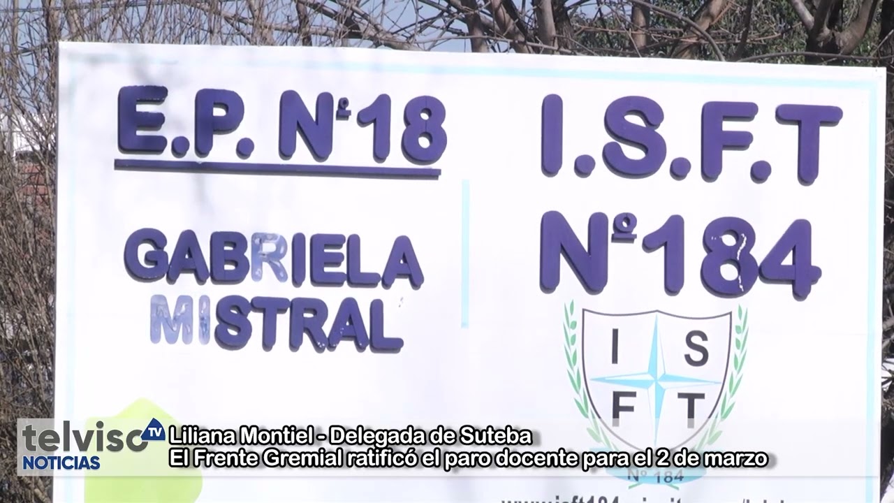 25.2.2026 - EL FRENTE GREMIAL RATIFICÓ EL PARO DOCENTE - TELVISO NOTICIAS