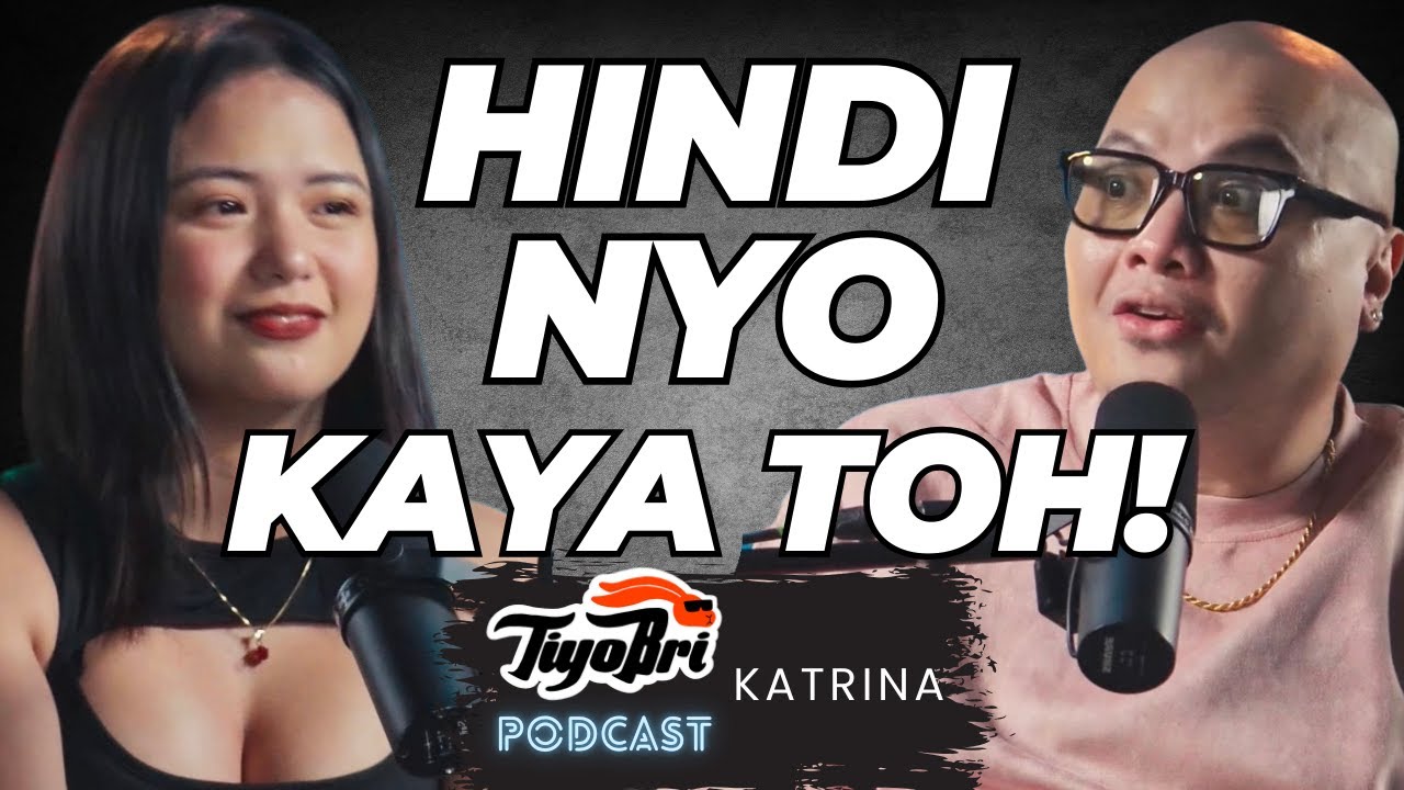 SIKRETO NI KATRINA | Tiyo Bri Podcast S2 Ep.81