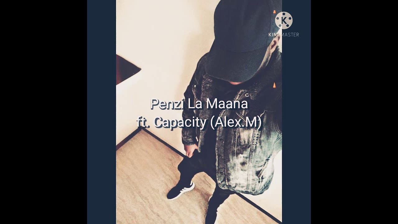 Penzi La Maana ft. Capacity (Alex .M) prod by THAIBEATS