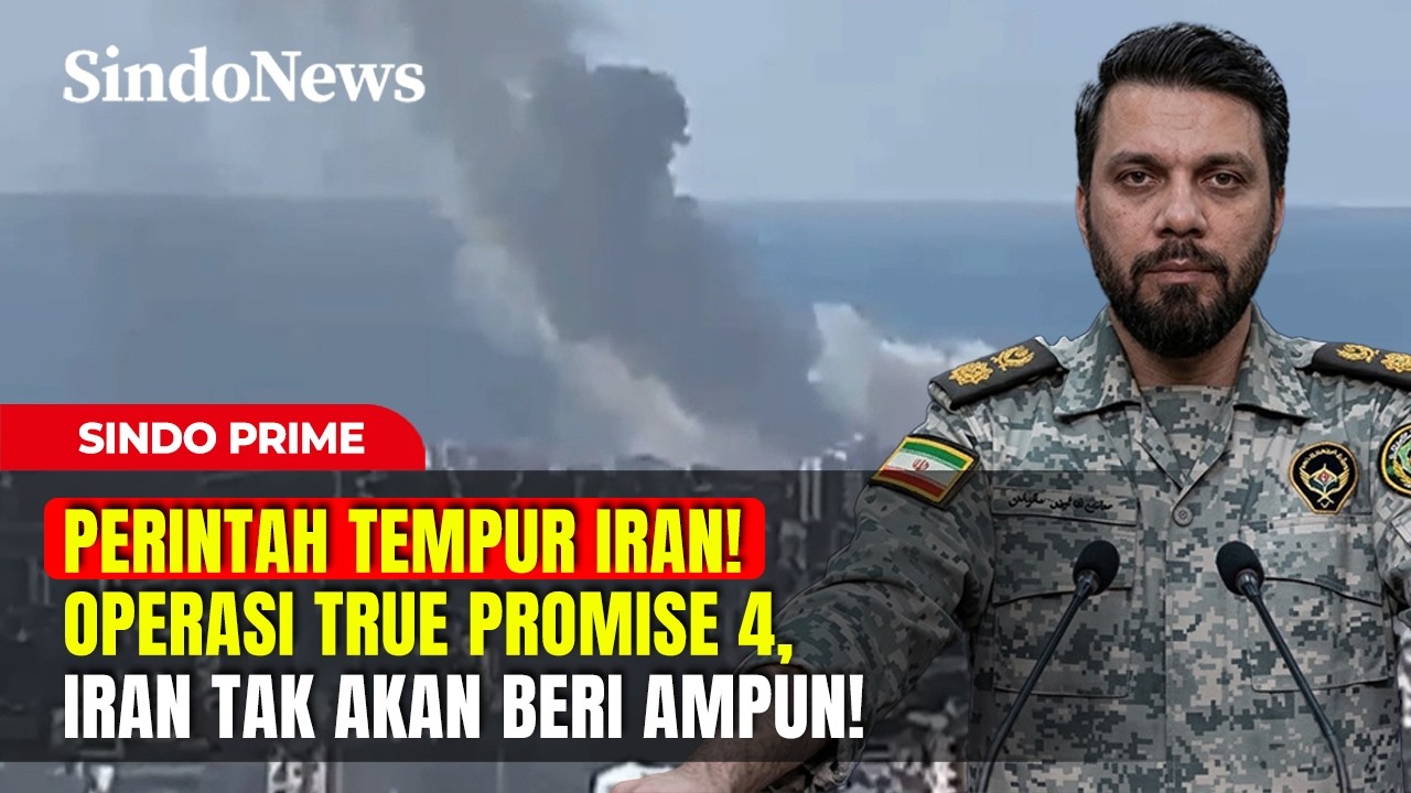 PERINTAH TEMPUR IRAN! Operasi True Promise 4, Iran Tak Akan Beri Ampun! | Sindo Prime | 11/03