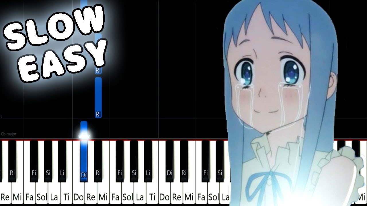 Secret Base ~Kimi ga Kureta Mono~ - AnoHana ED - SLOW EASY Piano Tutorial [animelovemen]