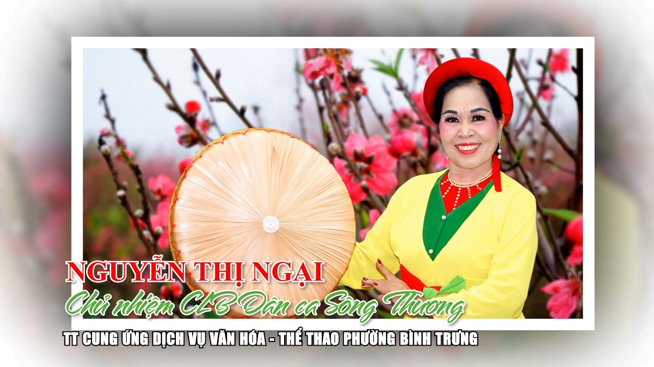 02   CLB DÂN CA SÔNG THƯƠNG   KỶ NIỆM 15 NĂM THÀNH LẬP P 2