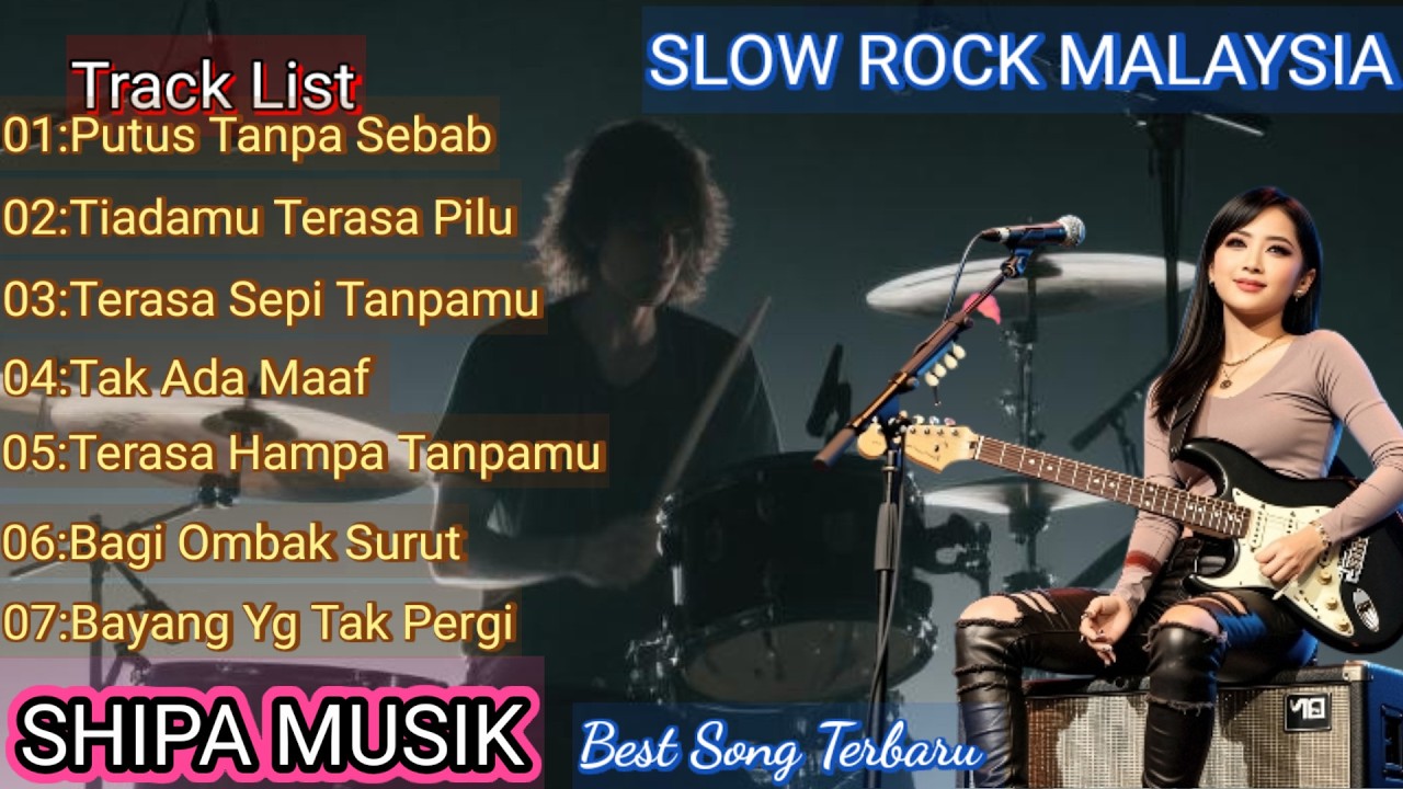 🔥Slow Rock Malaysia Terbaru 2025 | Putus Tanpa Sebab & Lagu Galau Melayu