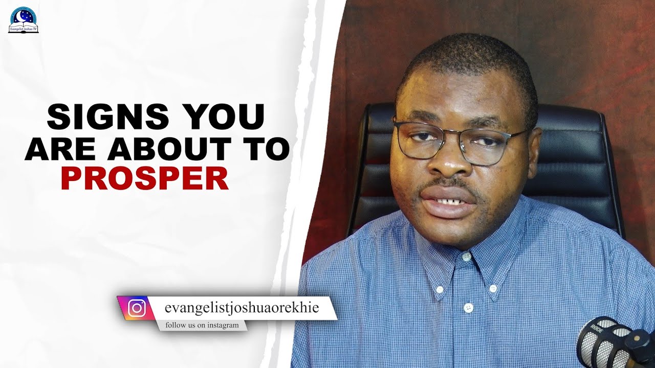 Signs You Are About To Prosper As a Man or Woman
