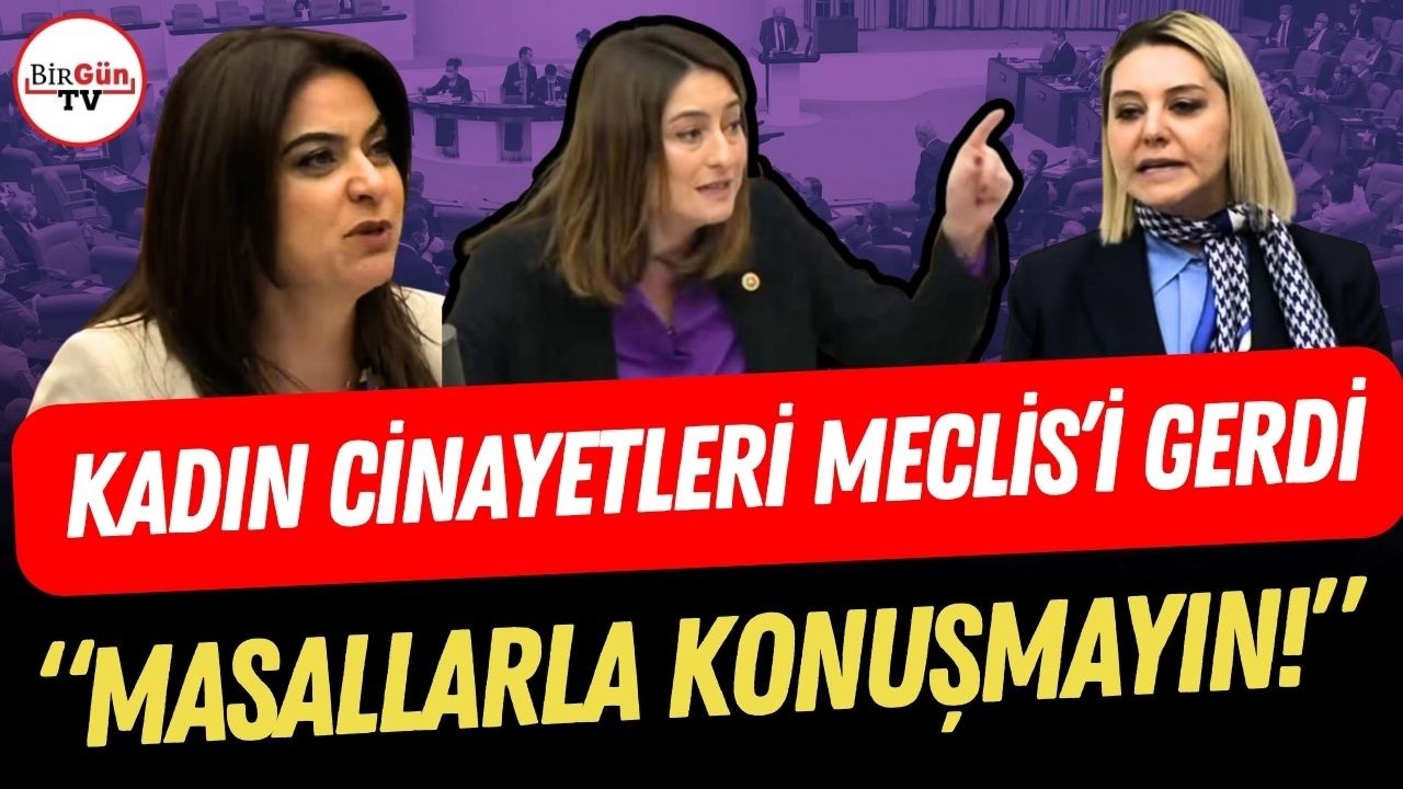 Meclis'te kadın cinayetleri tartışması: AKP'li vekilin konuşması tansiyon yükseltti!