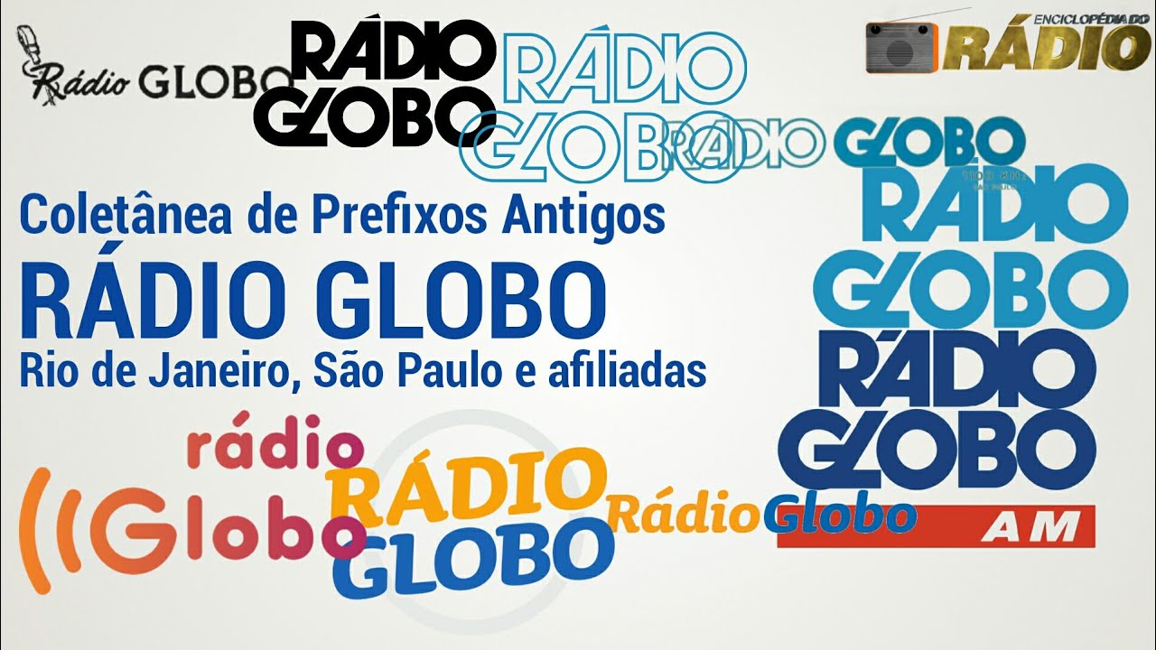 Coletânea de Prefixos Antigos das emissoras da Rádio Globo