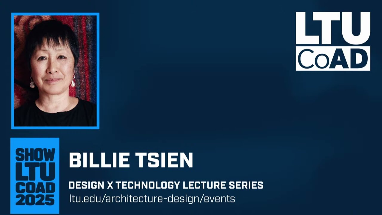 Design x Technology Series: Billie Tsien