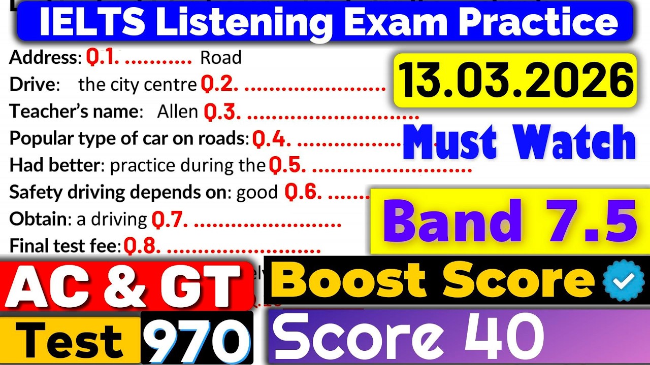 IELTS Listening Practice Test 2026 with Answers | Recent Exam - 13.03.2026