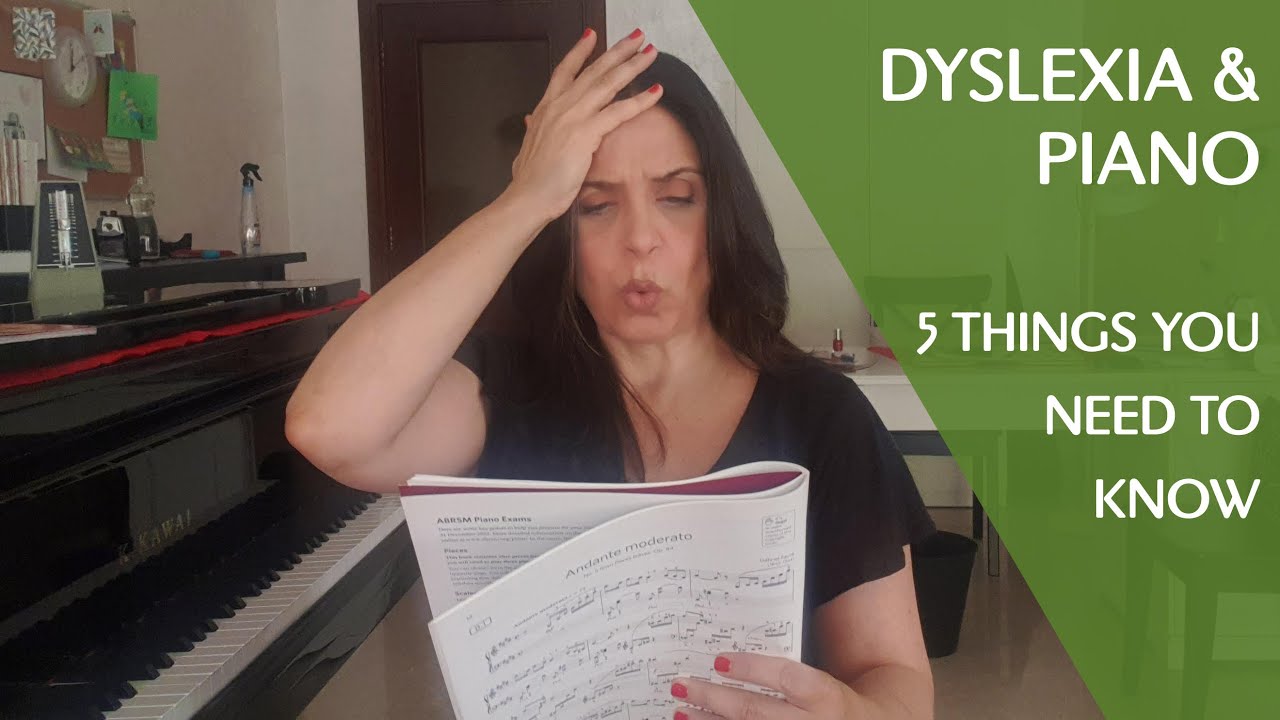 5 Things to Know Before Teaching Piano to Students with Dyslexia