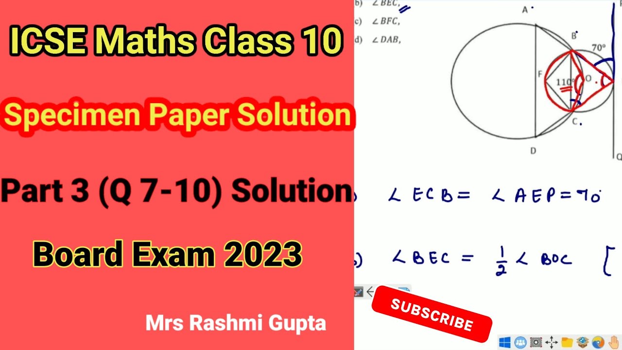 ICSE 10 Maths Solution Specimen paper | ICSE Board Exam 2023 | Part 3 Que 7 to 10 |