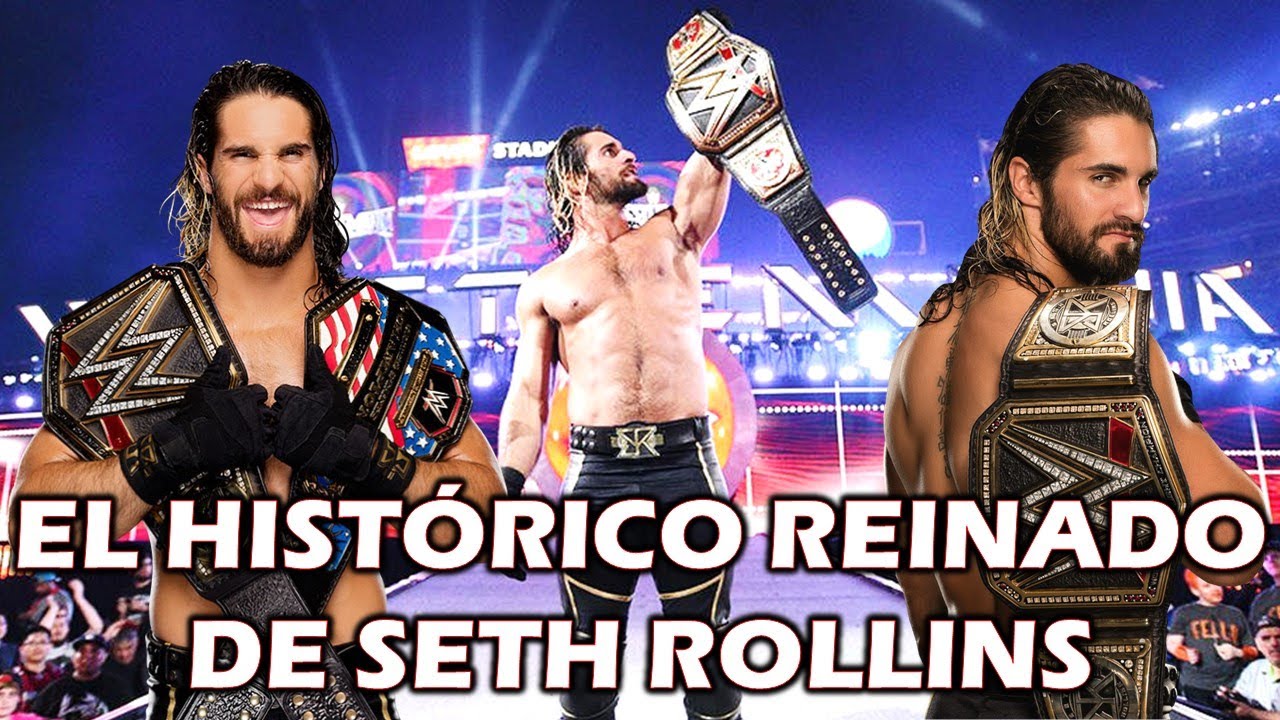 El Histórico Reinado de Seth Rollins | Analizando Reinados #7