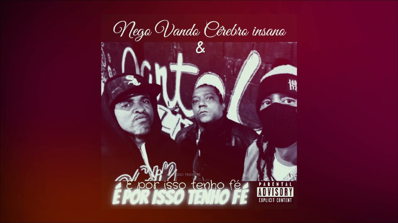 Nego Vando part. Cartel Z/O - &Eacute; por isso tenho f&eacute; (Vers&atilde;o rua)