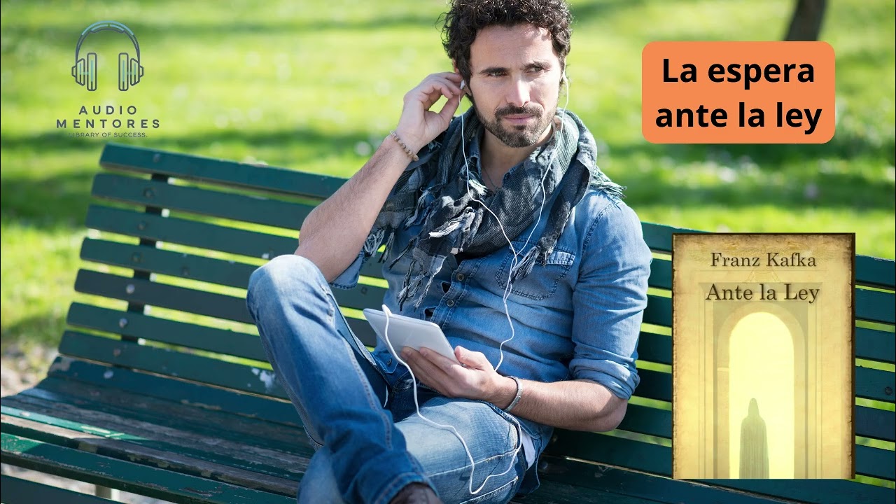 🚪 Ante la Ley &ndash; Un Relato Profundo de Franz Kafka ⚖️🔑