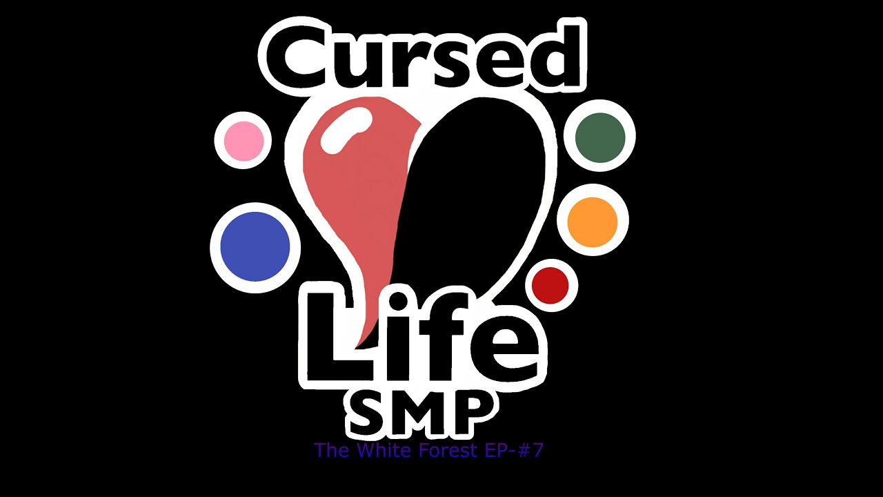 The White Forest- Cursed Life SMP-Ep#7