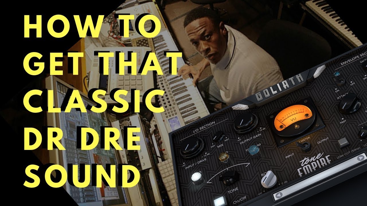 The Dr DRE Sound ! How to achieve it ? - Tutorial