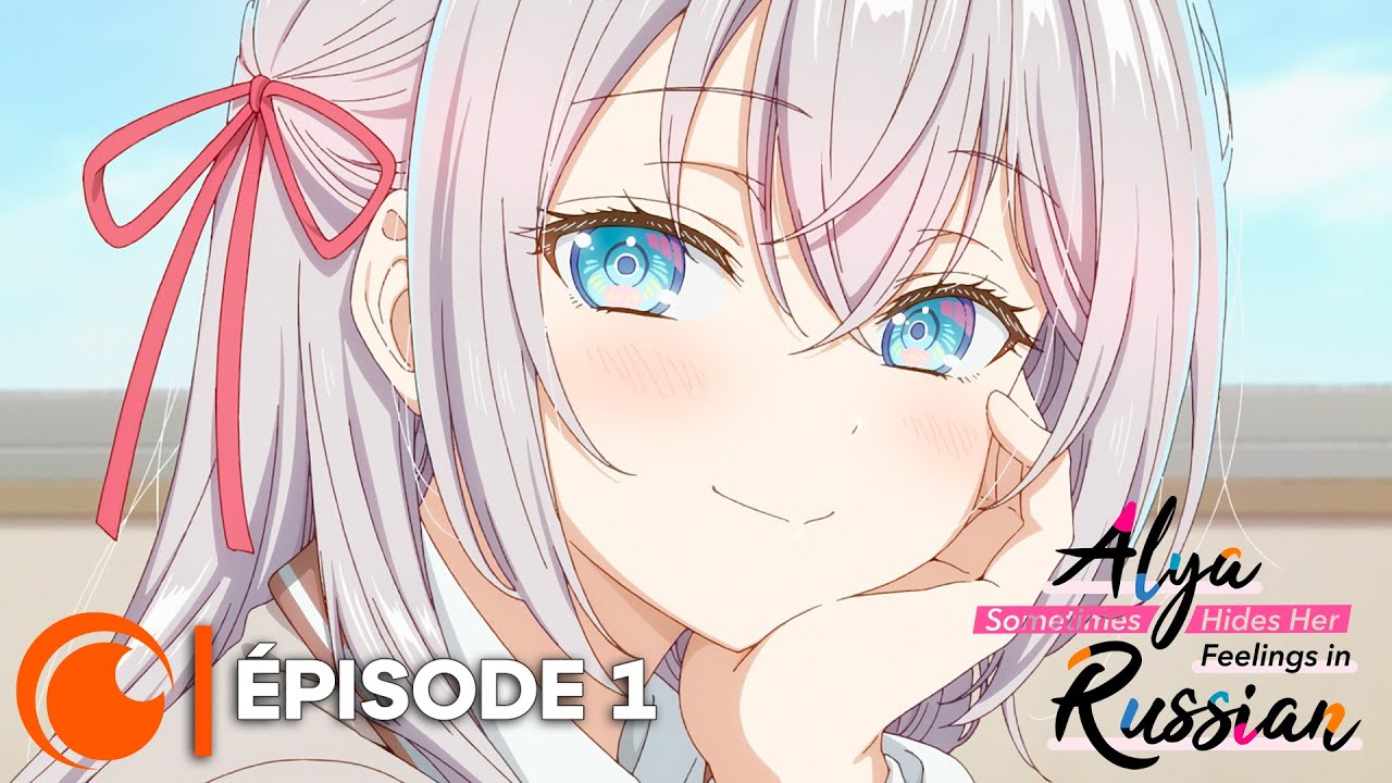 Alya Sometimes Hides Her Feelings in Russian Épisode 1 - VOSTFR