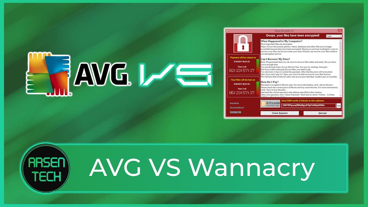 AVG Antivirus VS WannaCry Ransomware | Antivirus Test