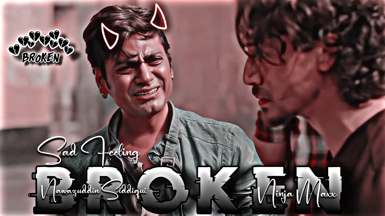 Nawazuddin Siddiqui | Munna Michael 💫 | Sad Status 👀 | WhatsApp Status 💥 | Broken Hearts 💔 ...