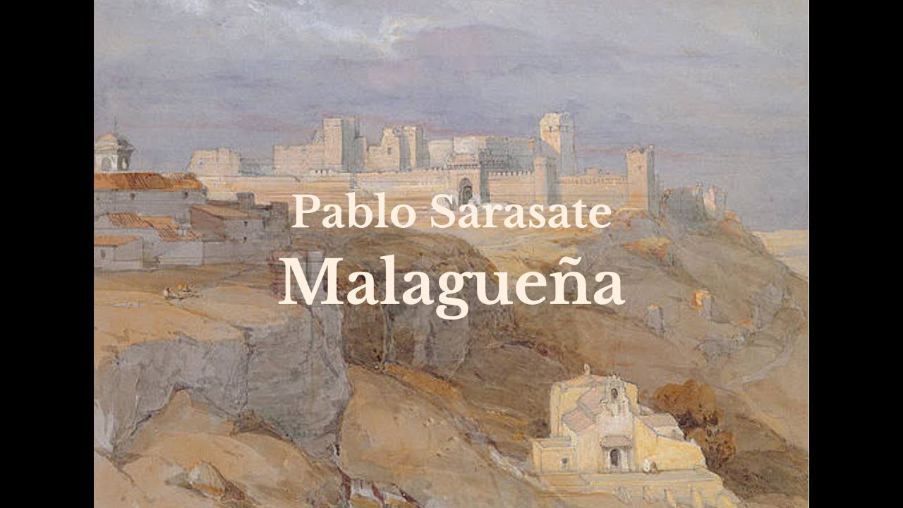Malagueña (P. Sarasate)