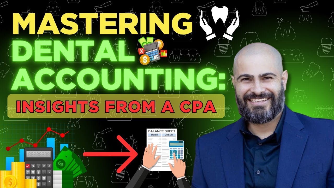 Mastering Dental Accounting: Insights from a CPA #dentistry #dentalcare #startup