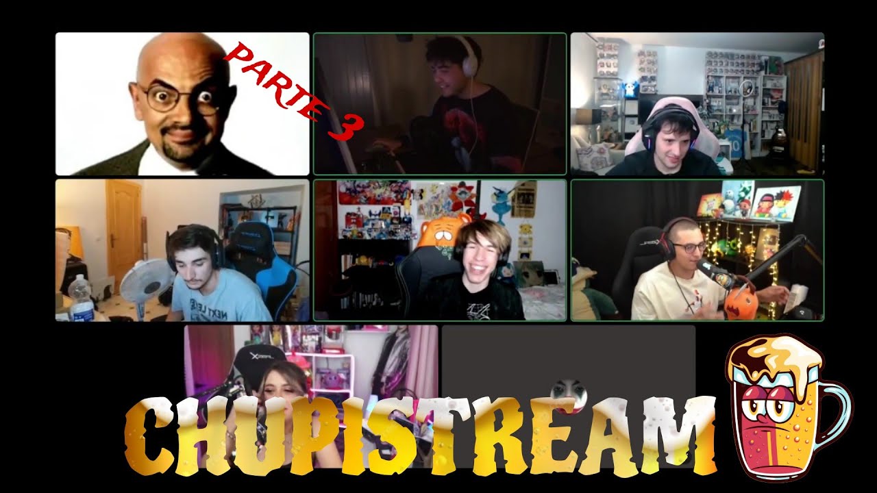 CHUPISTREAM con Hoxi, Guibel, JimCarona, Wesos, Sofi y MAS! - Parte 3