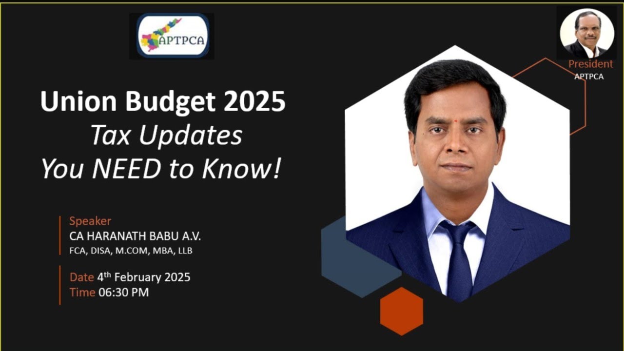 UNION BUDGET-2025, TAX CHANGES YOU NEED TO KNOW