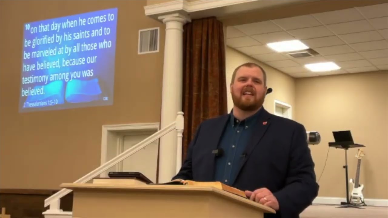 The Second Coming of Christ (2 Thessalonians 1:5-10) - Josh Williamson