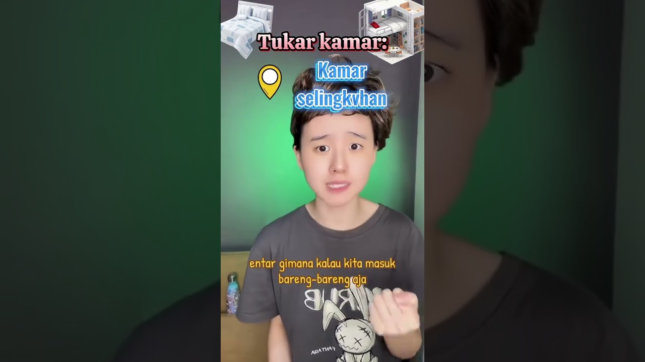 POV: tukar kamar