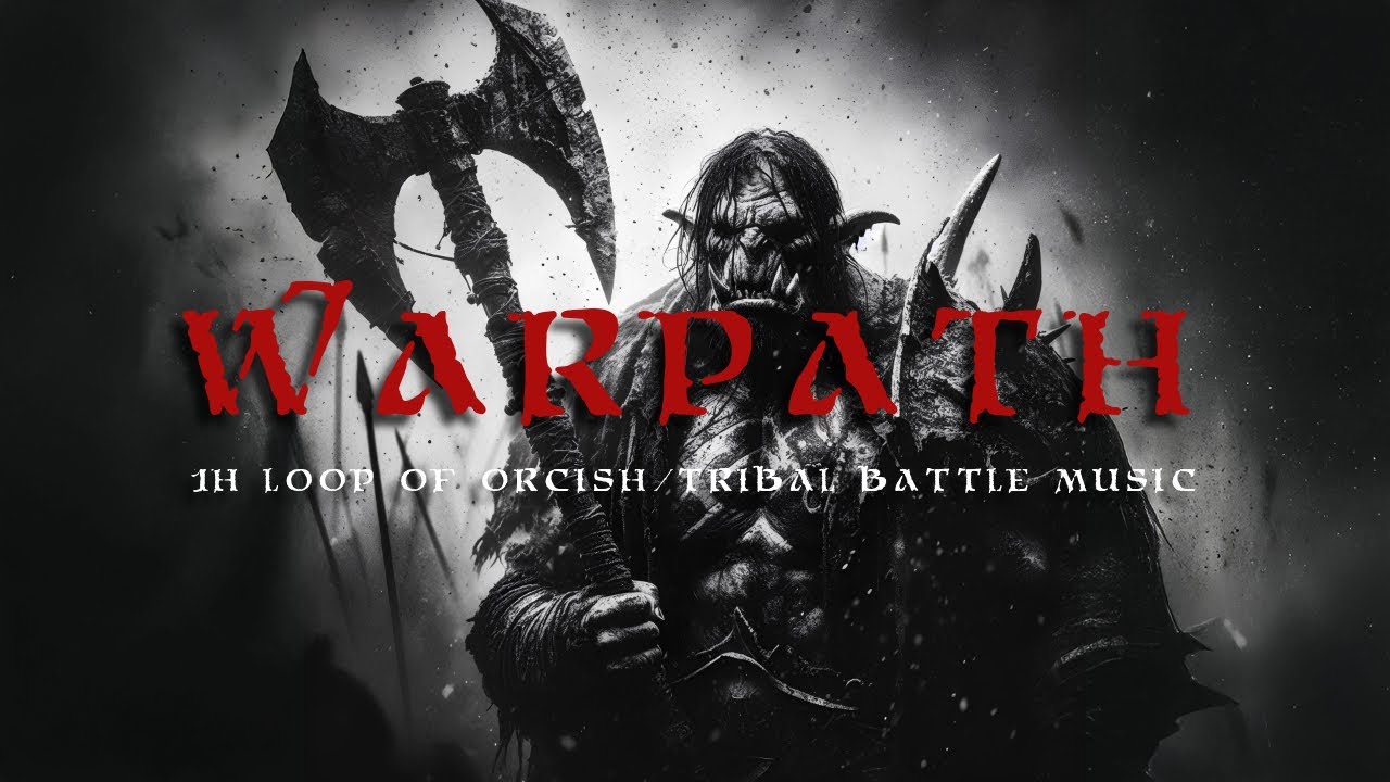 Warpath | Orcish & Tribal Battle Music | Orcs | Orcish Shouts | 1h Loop | D&D | TTRPG | CC BY-ND