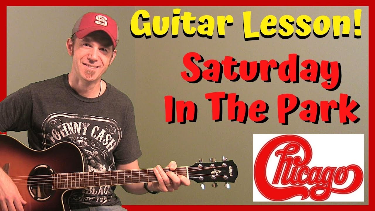 Chicago Saturday in the Park Acoustic Guitar Lesson + Tutorial