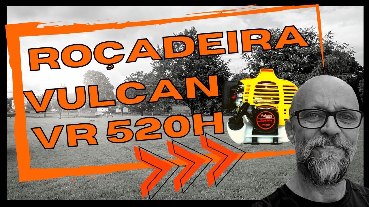 ☘️Roçadeira Vulcan VR 520 H