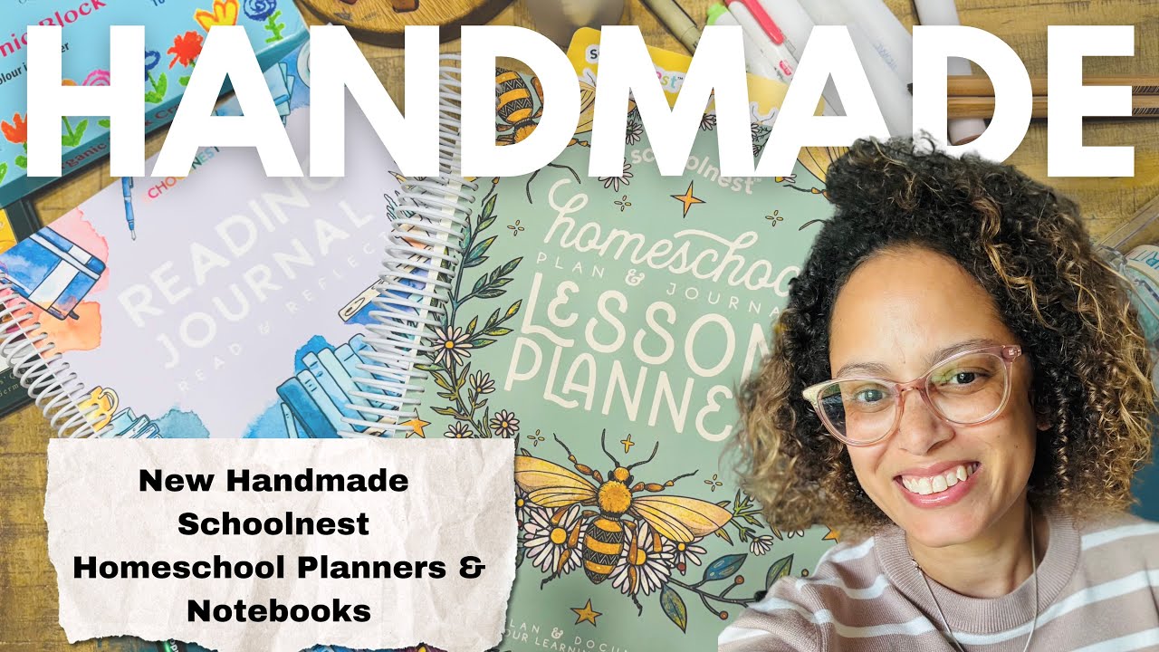 Introducing the Handmade Edition: Schoolnest Homeschool Lesson Planners & Notebooks| 2025 Ed.