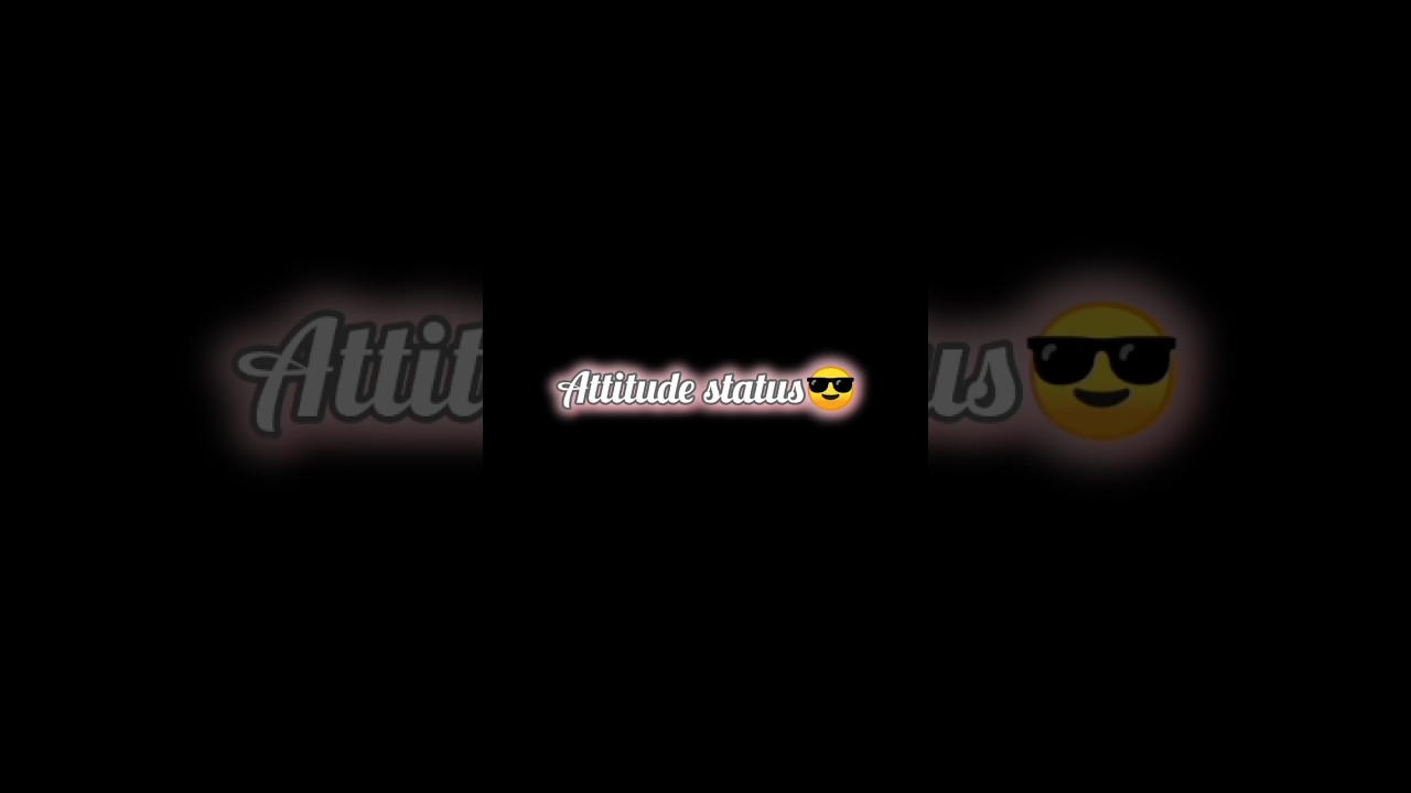 attitude status 😎// 