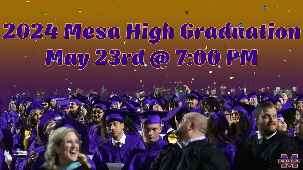 Mesa High School Graduation 2024