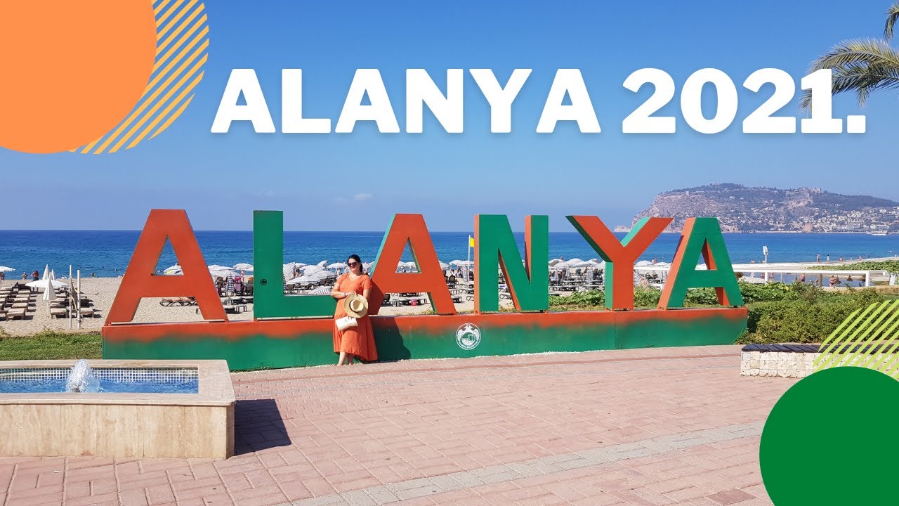 Alanya 2021 - summerin Turkey
