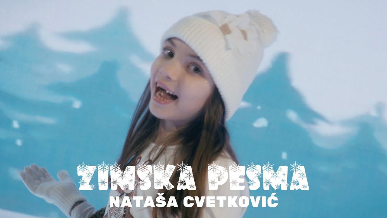 Nata&scaron;a Cvetković - ZIMSKA PESMA (DEČIJA PESMA)