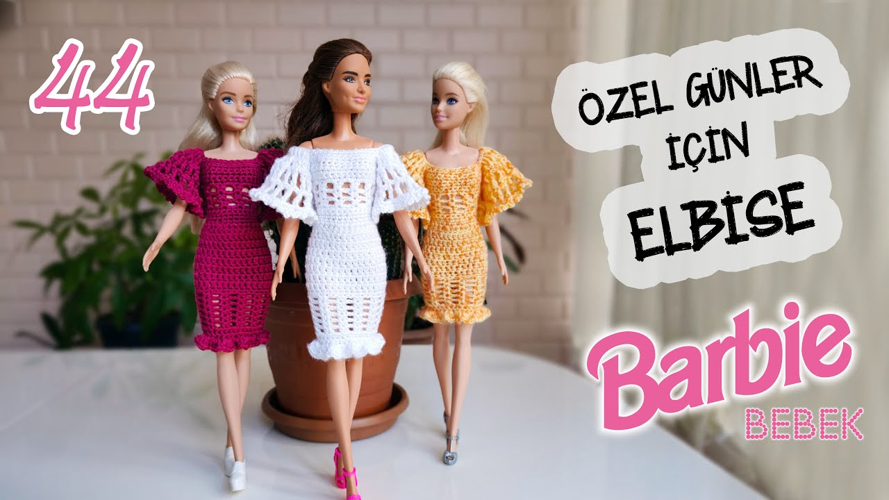 Barbie Bebek Kıyafet 44 - Özel Günler İçin Elbise Yapımı