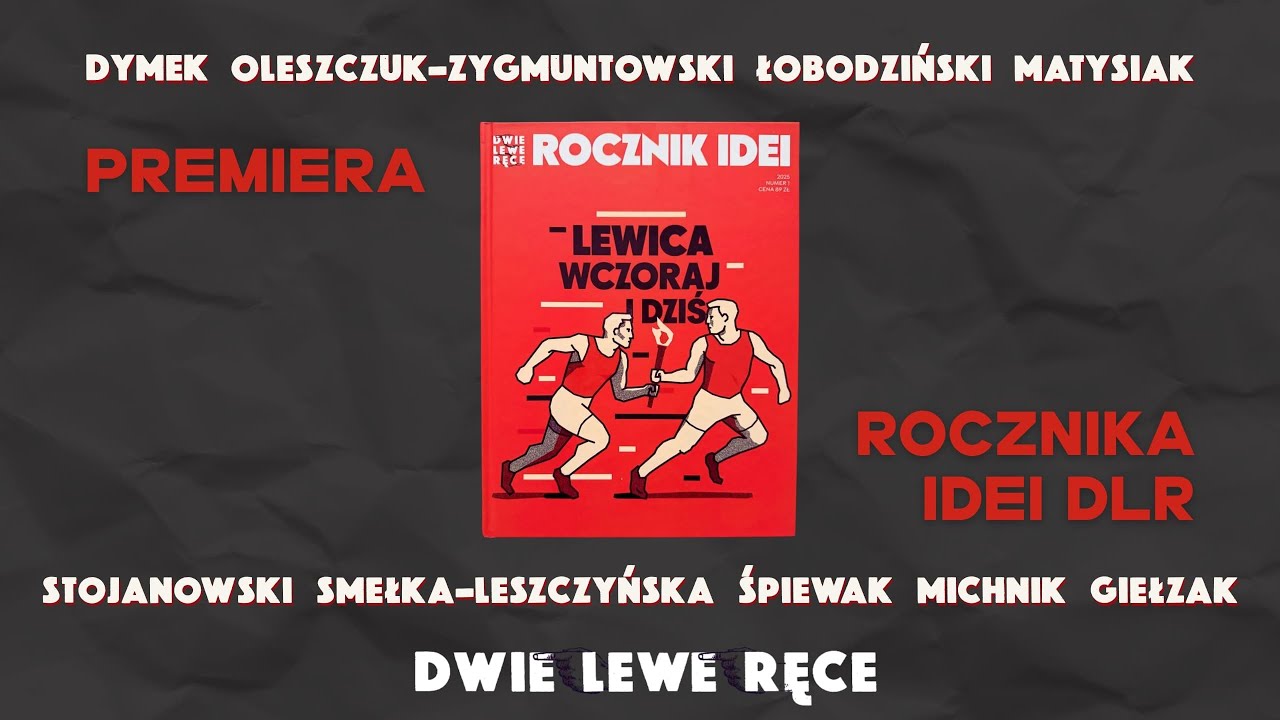 Premiera ROCZNIKA IDEI DLR + Goście