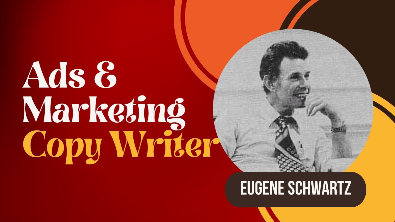 Breakthrough Advertising: How to Write Ads | Eugene Schwartz Rare Video Recording