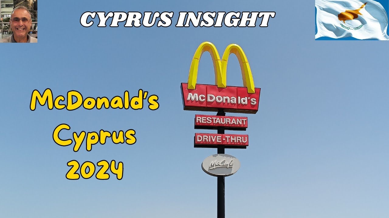 McDonald's Cyprus 2024 - Prices and Menu.