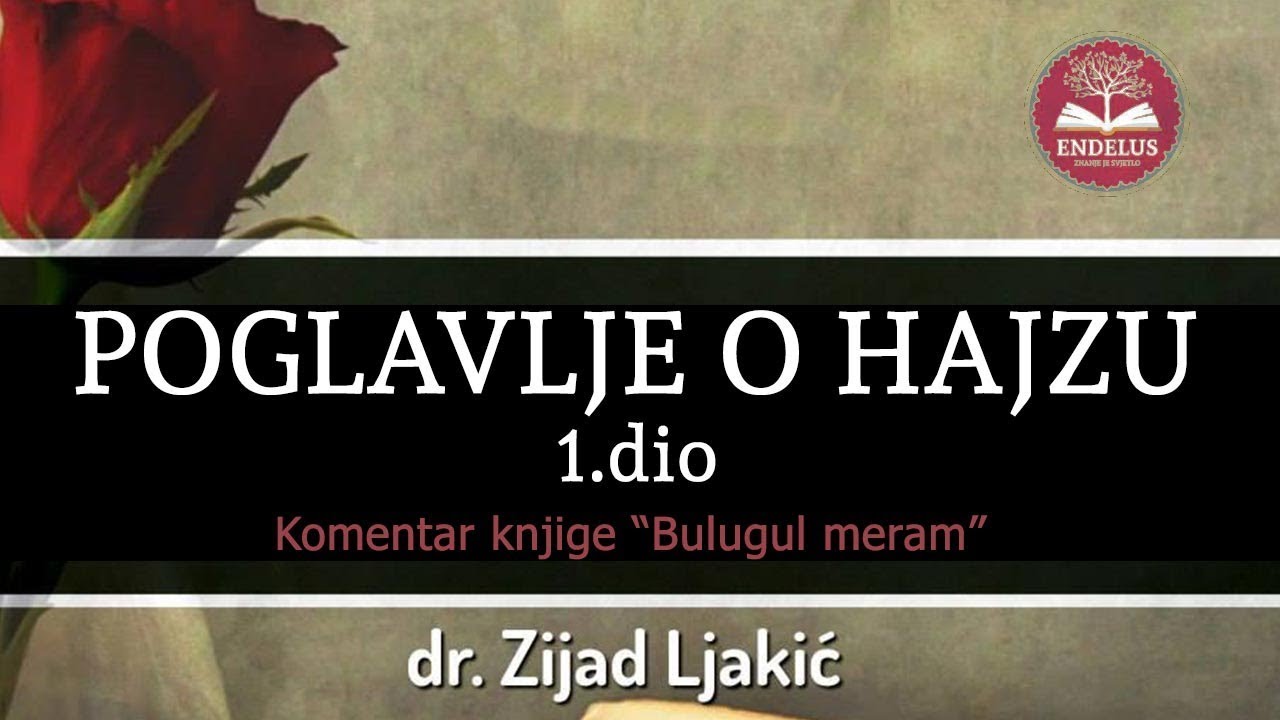 29.POGLAVLJE O HAJZU (menstruaciji) 1.dio  - Komentar knjige: