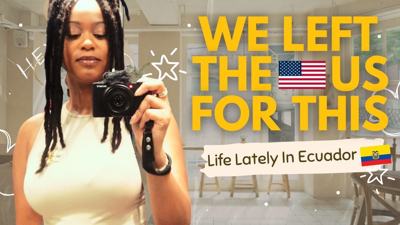 Left the United States to Design Our Ideal Lifestyle | Slow Living & Life Lessons | Cuenca, Ecuador