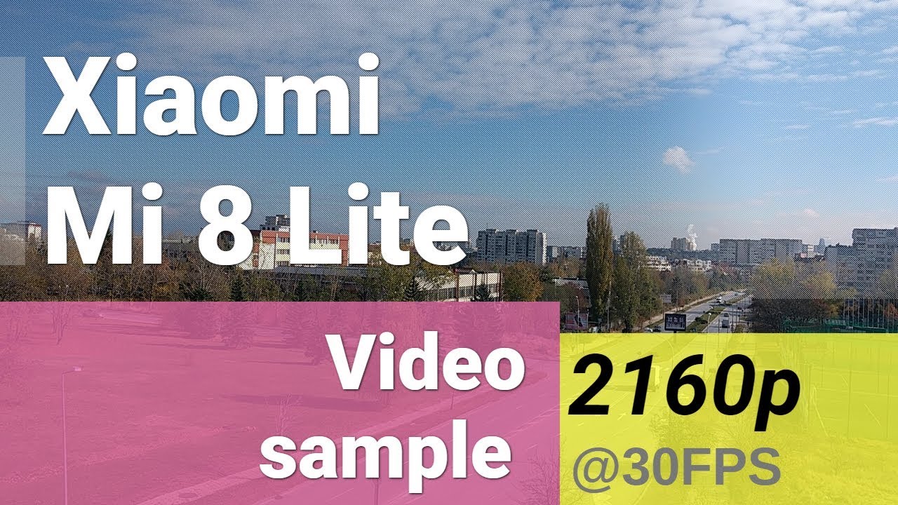 Xiaomi Mi 8 Lite 2160p video sample