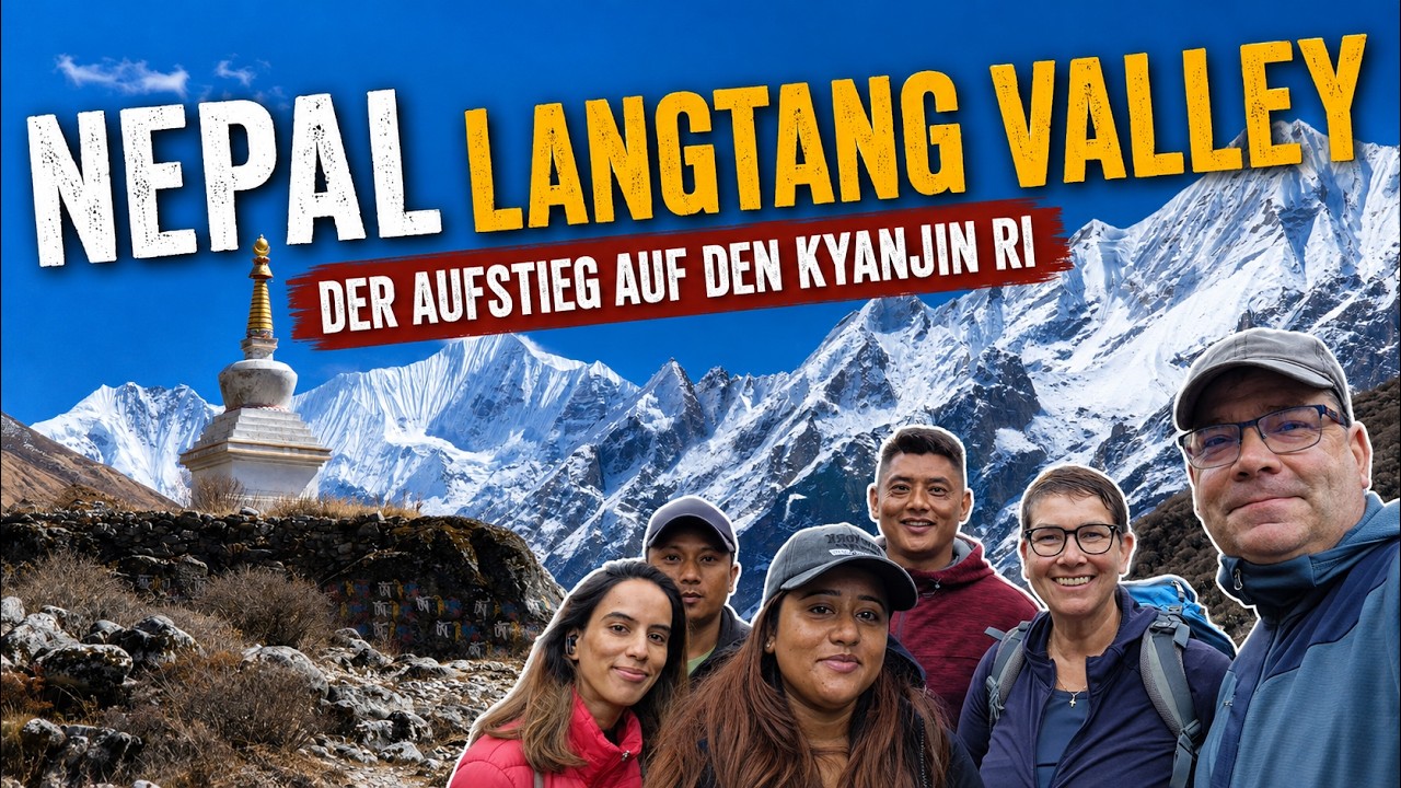 Der Langtang Valley Trek in Nepal. Hoch bis auf den 4.773m hohen Gipfel des Kyanjin Ri.