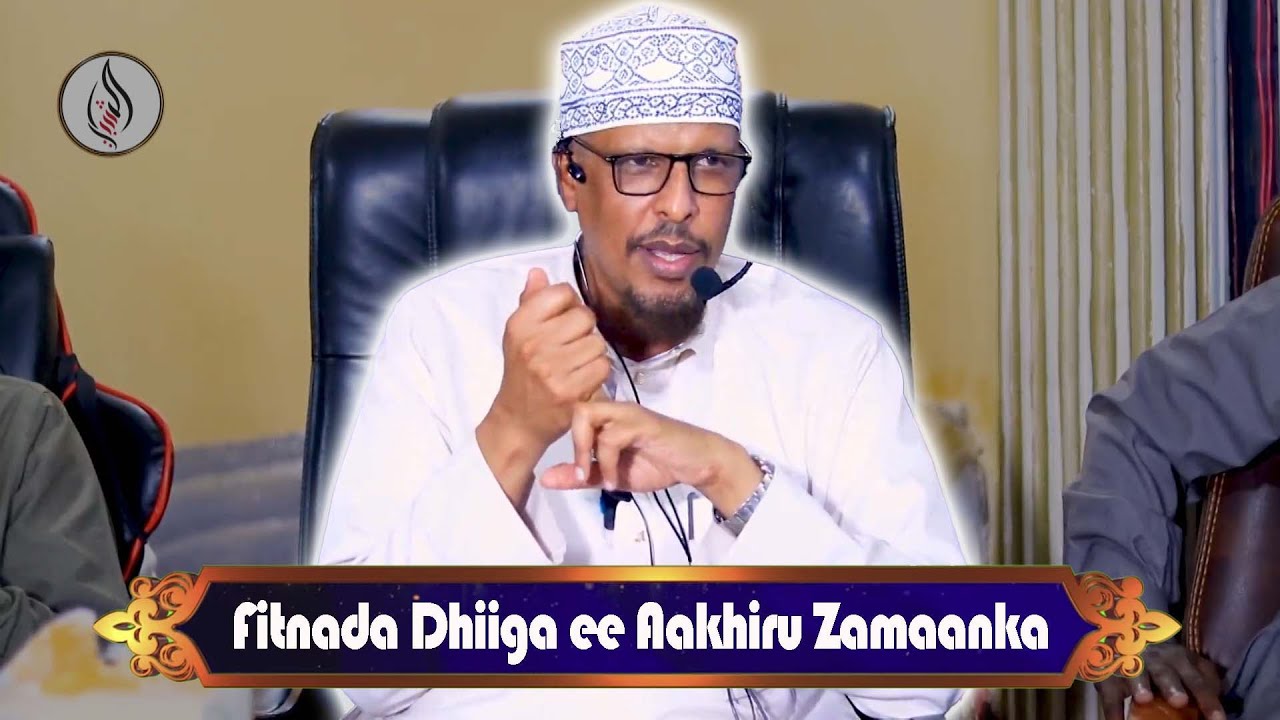[MUXAADARO CUSUB] Fitnada Dhiiga ee Aakhiru Zamaanka || Sheekh Dr. Maxamuud Shibli